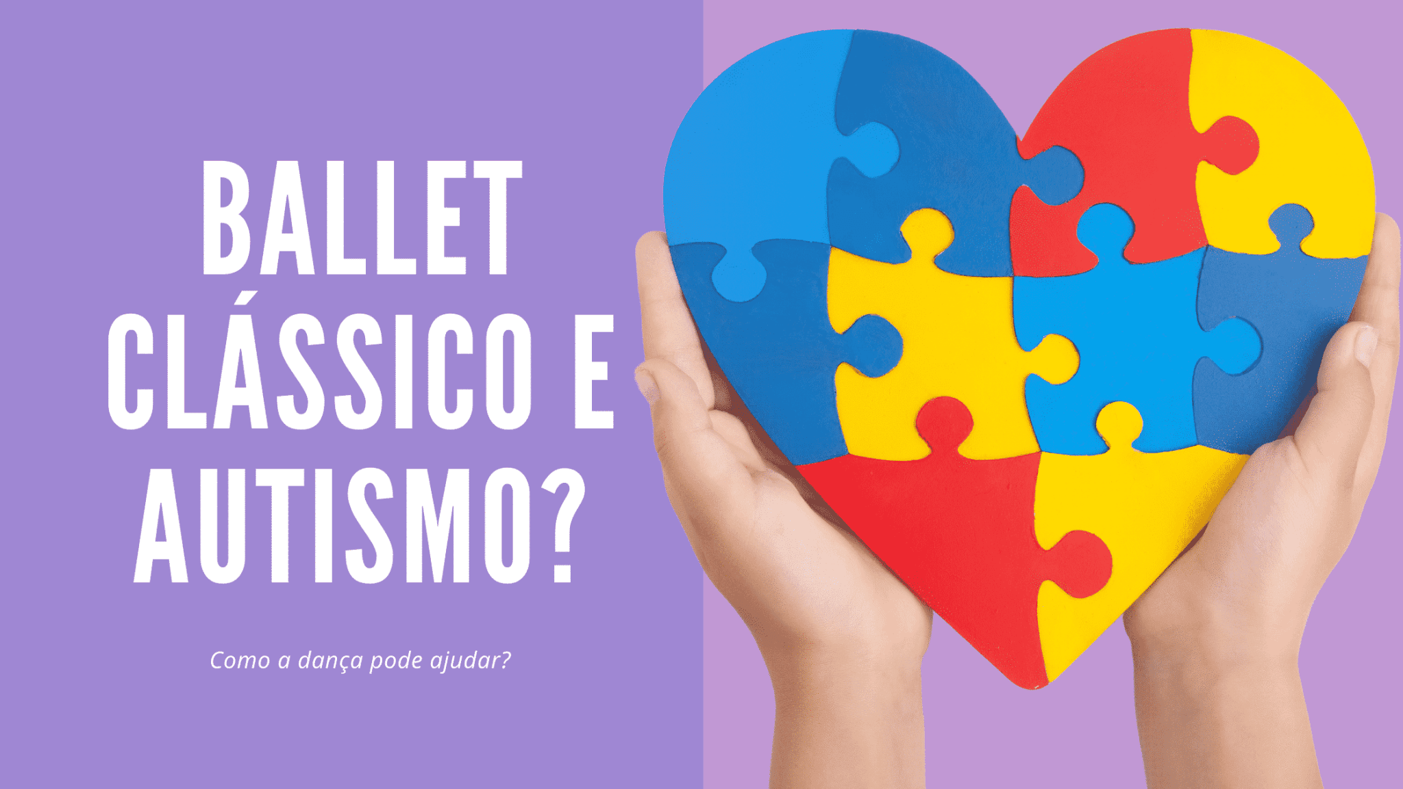 Ballet clássico e autismo